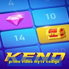 prime video mytv codigo